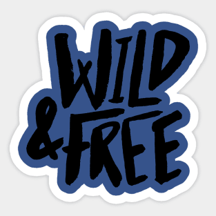 wild and free 3 Sticker